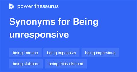 unresponsiveness synonym|unreactive synonym.